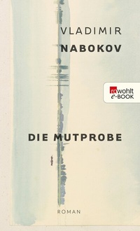 Enlarge image Cover: Die Mutprobe - Rowohlt