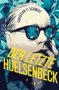 Cover: Der letzte Huelsenbeck - Rowohlt Taschenbuch