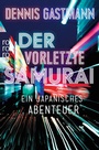 Cover: Der vorletzte Samurai - Rowohlt Taschenbuch