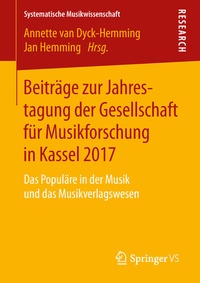 Abbildung von: Beiträge zur Jahrestagung der Gesellschaft für Musikforschung in Kassel 2017 - Springer VS