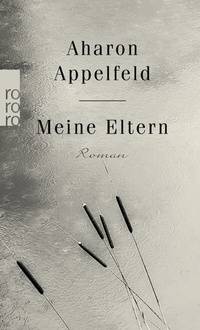 Enlarge image Cover: Meine Eltern - Rowohlt Taschenbuch