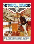 Cover: Die Yacht der sieben S&uuml;nden - BoD - Books on Demand