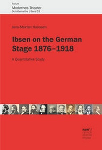 Abbildung von: Ibsen on the German Stage 1876-1918 - Narr Francke Attempto
