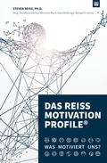 Cover: DAS REISS MOTIVATION PROFILE&reg; - Werdewelt Verlags- und Medienhaus