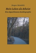 Cover: Mein Leben als Atheist - Morawa Lesezirkel