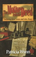 Cover: The Motive from the Deed - Pemberley Press