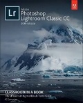 Bild: Adobe Photoshop Lightroom Classic CC Classroom in a Book (2019 Release) - Addison Wesley