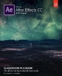 Cover: Adobe After Effects CC Classroom in a Book (2019 Release) - Addison Wesley