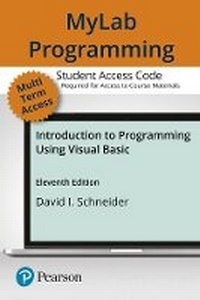 Abbildung von: MyLab Programming with Pearson eText Access Code for Introduction to Programming Using Visual Basic - Pearson