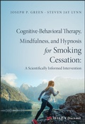 Cover: Cognitive-Behavioral Therapy, Mindfulness, and Hypnosis for Smoking Cessation - Wiley-ISTE