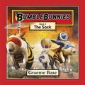 Cover: BumbleBunnies: The Sock - HarperCollins Publishers (Australia) Pty Ltd