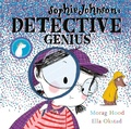 Cover: Sophie Johnson: Detective Genius - Simon & Schuster Children's