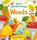 Cover: Little Lift and Look Woods - Usborne Publishing Ltd