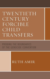 Abbildung von: Twentieth Century Forcible Child Transfers - Lexington Books