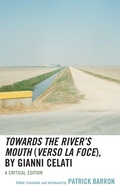 Cover: Towards the River's Mouth (Verso la foce), by Gianni Celati - Lexington Books