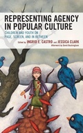 Cover: Representing Agency in Popular Culture - Lexington Books