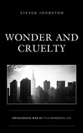 Cover: Wonder and Cruelty - Lexington Books