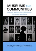 Cover: Museums and Communities - Cambridge Scholars Publishing
