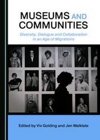Enlarge image Cover: Museums and Communities - Cambridge Scholars Publishing