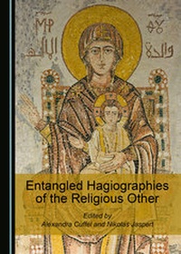 Enlarge image Cover: Entangled Hagiographies of the Religious Other - Cambridge Scholars Publishing