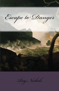 Enlarge image Cover: Escape to Danger - Lighthouse Publishing