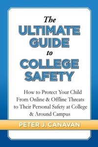 Enlarge image Cover: The Ultimate Guide to College Safety - PJC Services