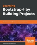 Cover: Learning Bootstrap 4 by Building Projects - Packt Publishing