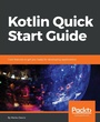 Cover: Kotlin Quick Start Guide - Packt Publishing
