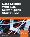 Cover: Data Science with SQL Server Quick Start Guide - Packt Publishing