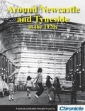 Cover: Around Newcastle and Tyneside in the 1970s - iNostalgia