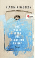 Cover: Das wahre Leben des Sebastian Knight - Rowohlt