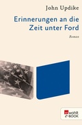 Cover: Erinnerungen an die Zeit unter Ford - Rowohlt