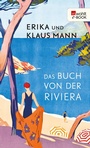 Cover: Das Buch von der Riviera - Rowohlt
