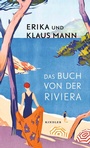 Cover: Das Buch von der Riviera - Kindler