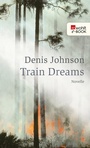 Cover: Train Dreams - Rowohlt