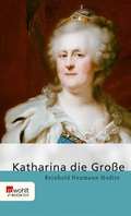 Bild: Katharina die Gro&szlig;e - Rowohlt
