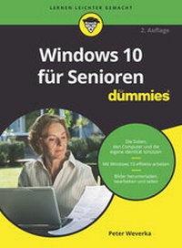 Abbildung von: Windows 10 für Senioren für Dummies - Wiley-VCH
