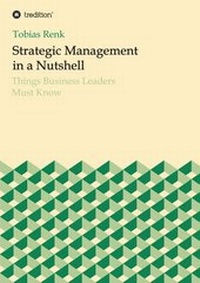 Abbildung von: Strategic Management in a Nutshell - tredition