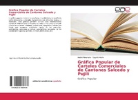 Abbildung von: Grafica Popular de Carteles Comerciales de Cantones Salcedo y Pujili - Editorial Academica Espanola
