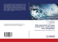 Cover: Risk assessment of heavy metals from a subtropical river, Bangladesh - LAP Lambert Academic Publishing