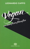 Cover: Vegan. Un manifesto filosofico - Einaudi