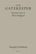 Cover: The Gatekeeper: Narrative Voice in Plato's Dialogues - Brill