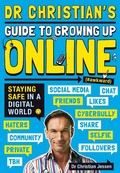 Cover: Dr Christian's Guide to Growing Up Online (Hashtag: Awkward) - Scholastic