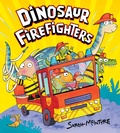 Cover: Dinosaur Firefighters - Scholastic