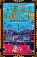 Cover: The Secret of the Night Train - Scholastic