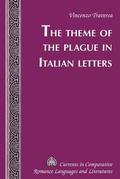 Cover: The Theme of the Plague in Italian Letters - Peter Lang Verlag