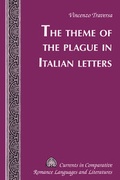 Cover: The Theme of the Plague in Italian Letters - Peter Lang Verlag