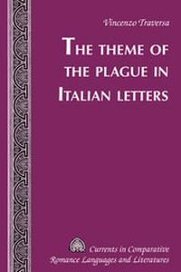 Enlarge image Cover: The Theme of the Plague in Italian Letters - Peter Lang Verlag