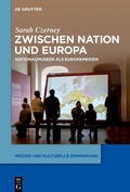 Bild: Zwischen Nation und Europa - De Gruyter