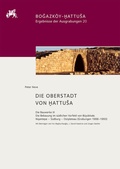 Cover: Die Oberstadt von Hattusa - De Gruyter